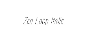 Zen Loop Italic Font