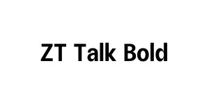 ZT Talk Bold Font